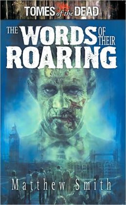 Tomes Of The Dead: Ord Fra Deres Brøl - Horror Roman