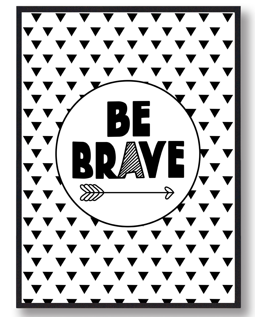 Be Brave Børneplakat - Motiverende Citat til Børn