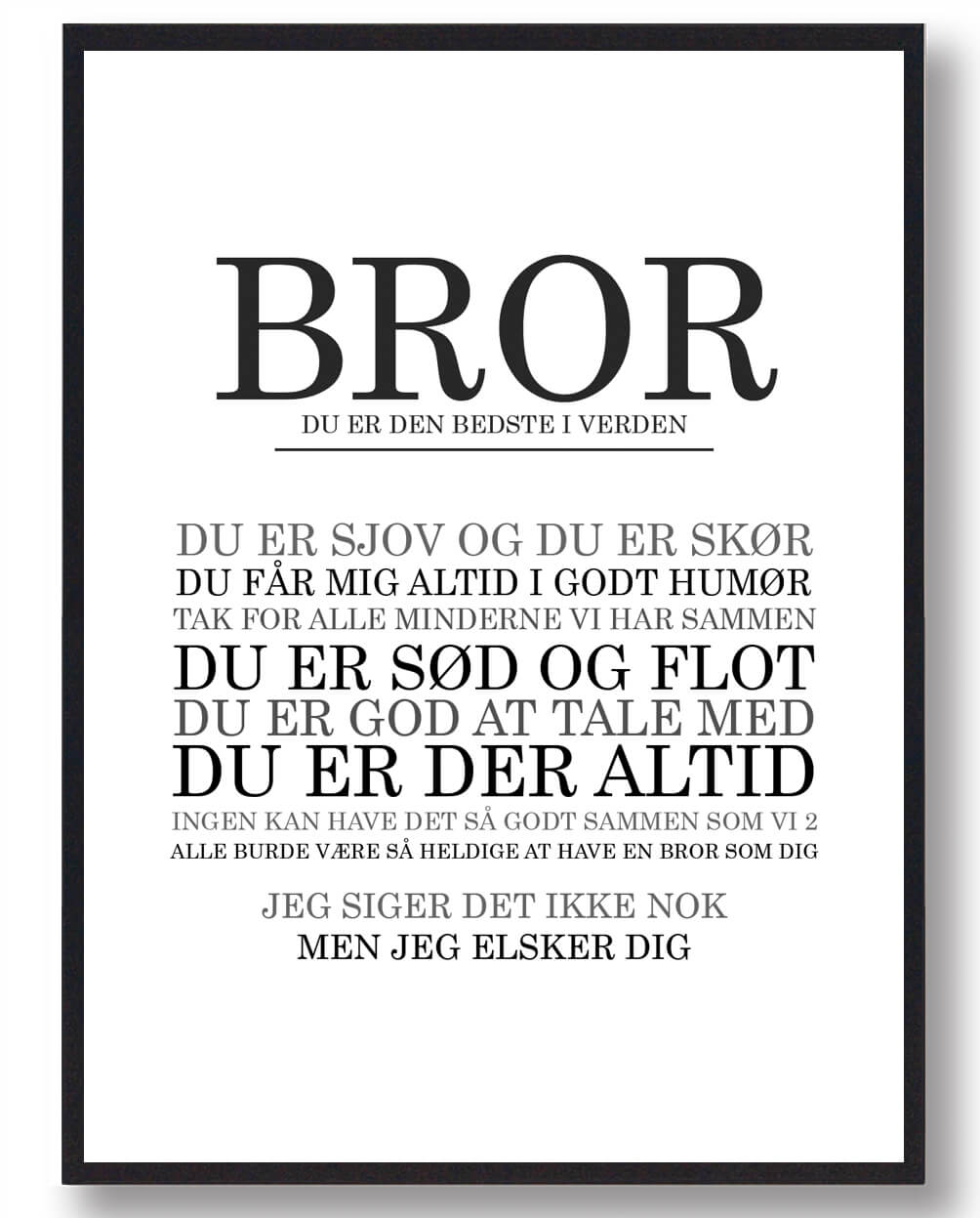 Bror, Du Er Den Bedste - Citatplakat til Brødre