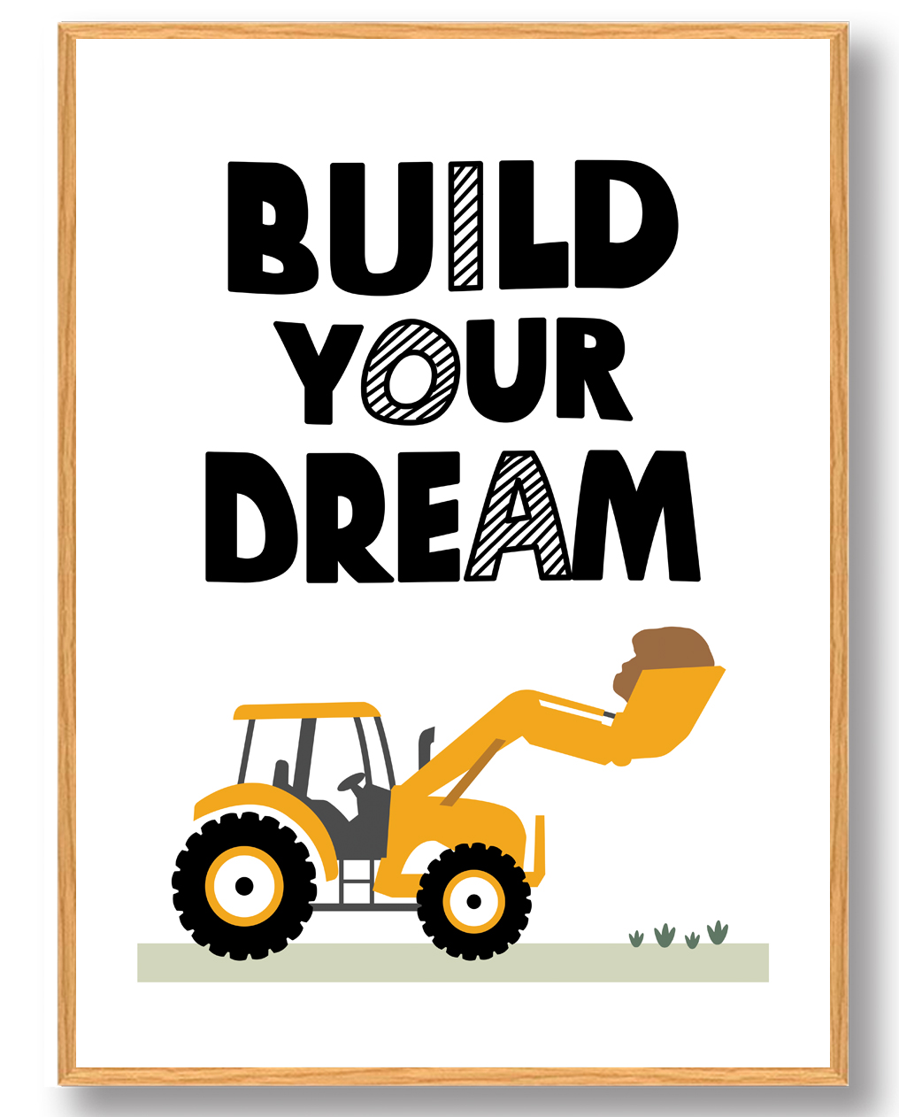 Inspirerende Byg Dine Drømme Plakat fra Plakatdyr.dk