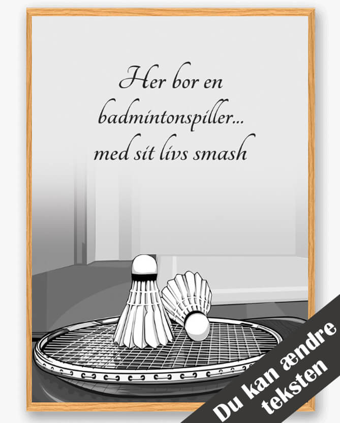 Her Bor En Badmintonspiller - Plakat til Indretning