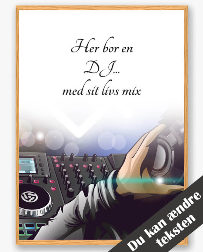 Her Bor En DJ - Plakat til Personlig Indretning