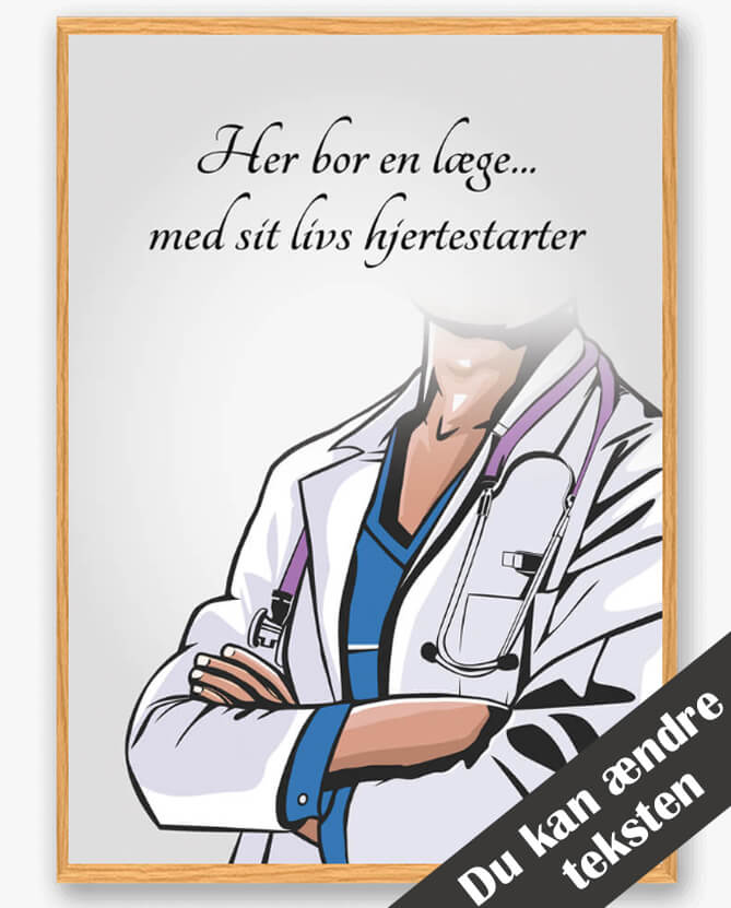 Her Bor En Læge Mand Plakat - Gør Dit Hjem Personligt
