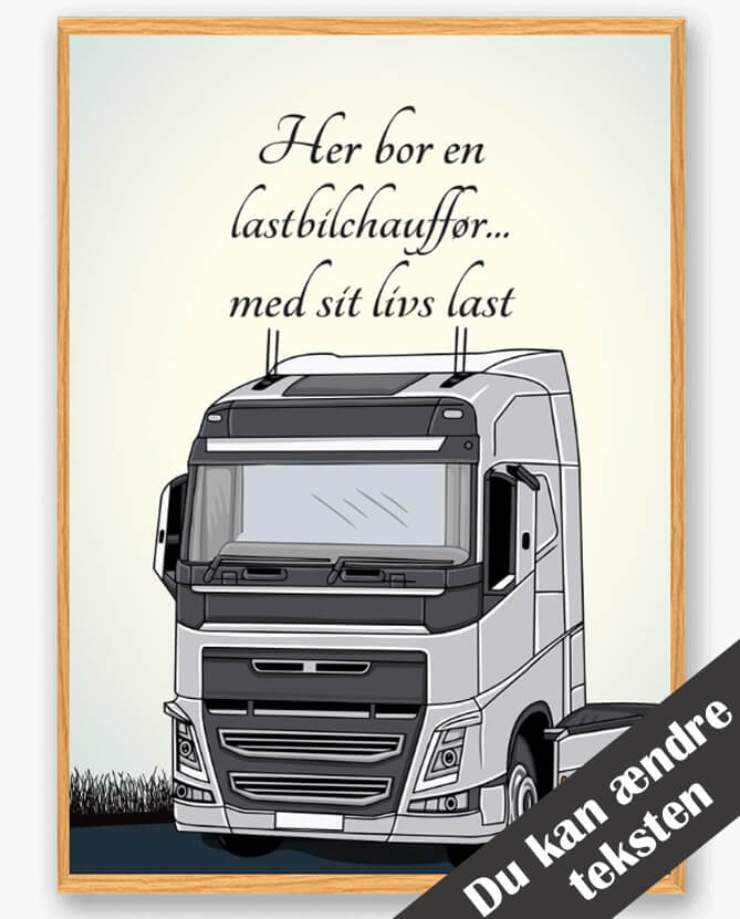 Her Bor En Lastbilchauffør Plakat - Fejr Kærligheden!