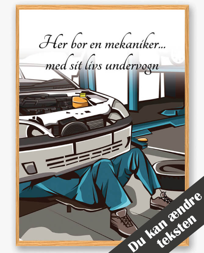 Plakat: Her Bor En Mekaniker - Unik Vægdekoration