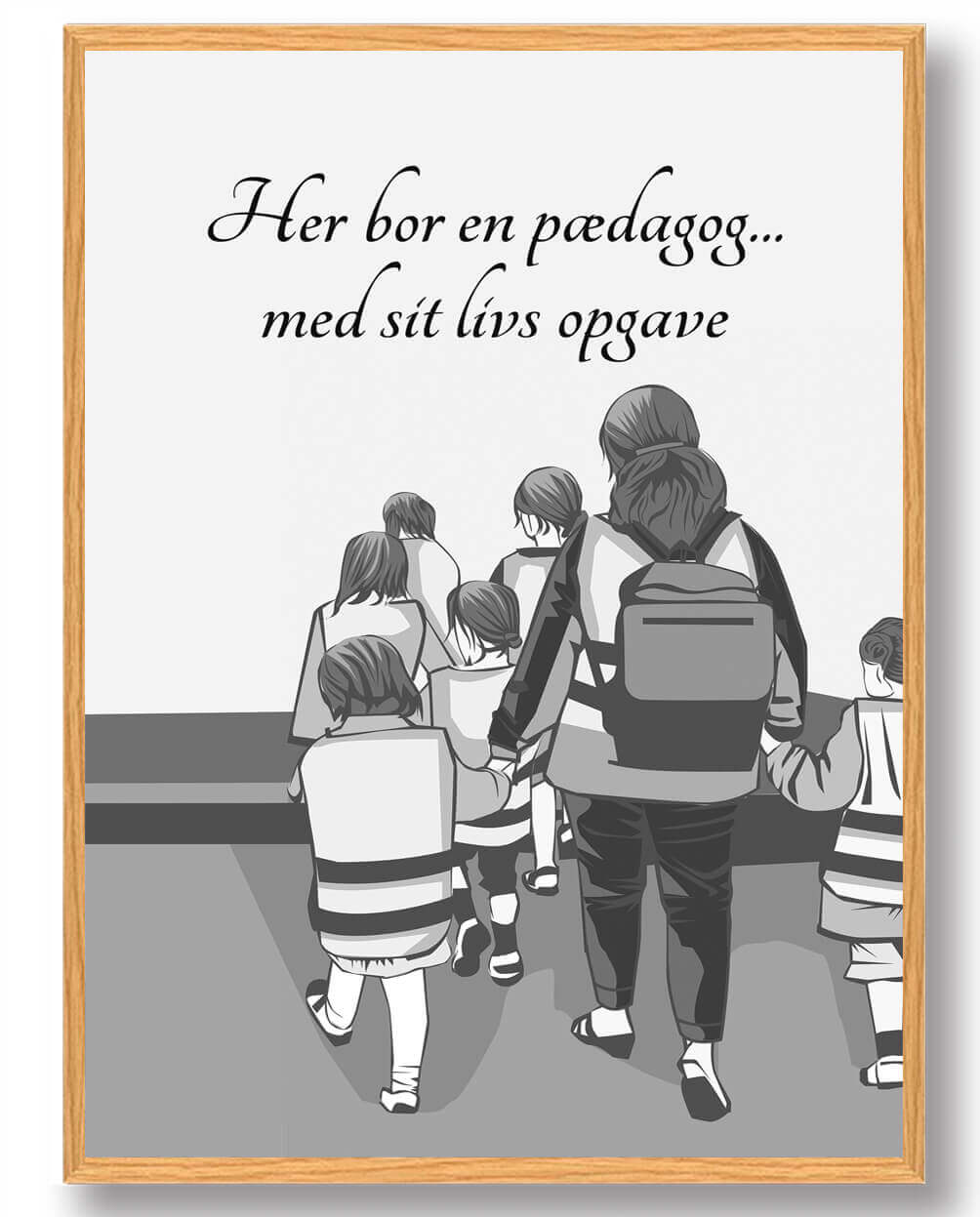 Her Bor En Pædagog - Plakat til Dit Hjem