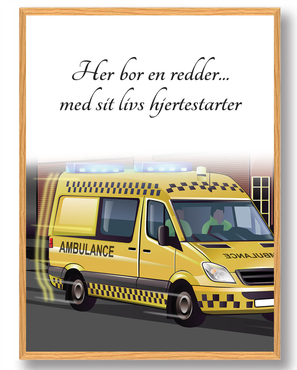 Her Bor En Redder Plakat til Personlig Indretning