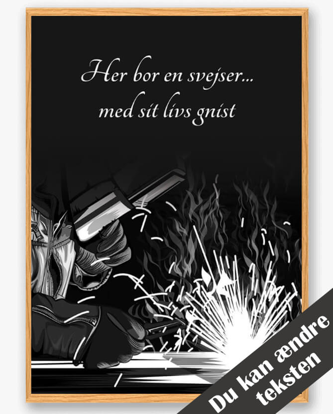 Her Bor En Svejser - Plakat til Hjemmet