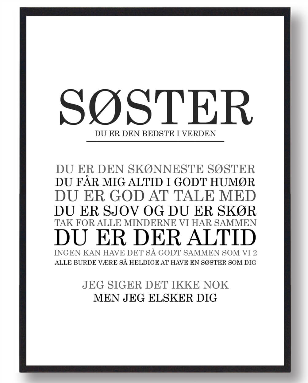 Søster Plakat - Du Er Den Bedste Gave til Din Søster