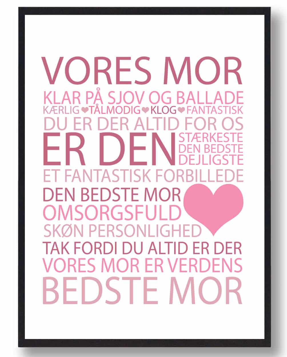Vores Mor Plakat - Lyserød Hyldest til Mor
