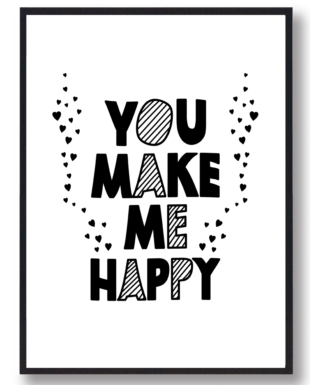 You Make Me Happy – Børneplakat til Glæde i Værelset