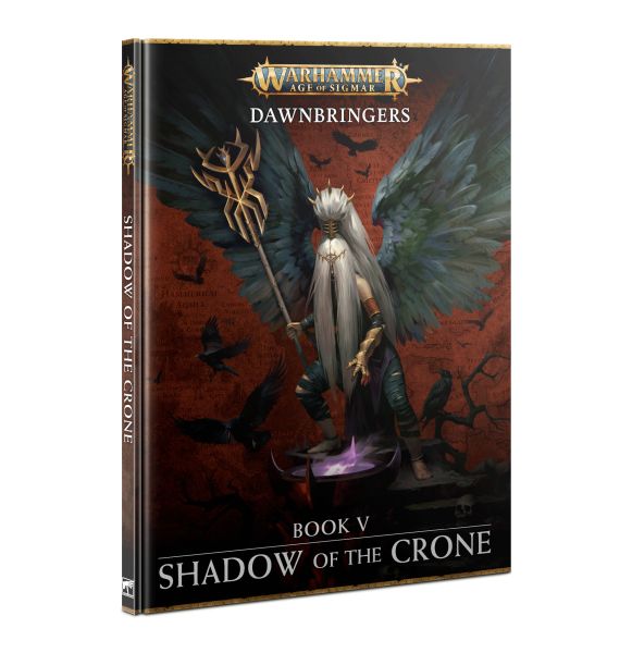 Warhammer: Age Of Sigmar Dawnbringers: Book Shadow Of The Crone 2024 60040299146