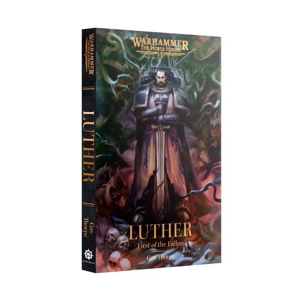 Horus Heresy: Characters Luther: First Of The Fallen Paperback 60100181520