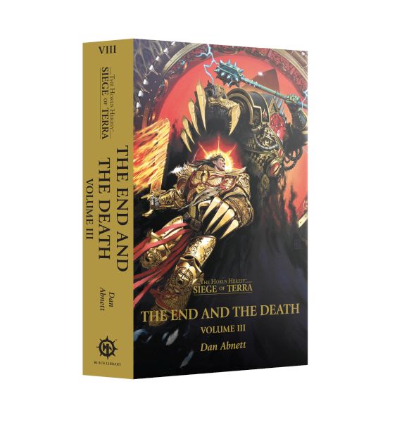 Horus Heresy: Siege Of Terra - The End And The Death III