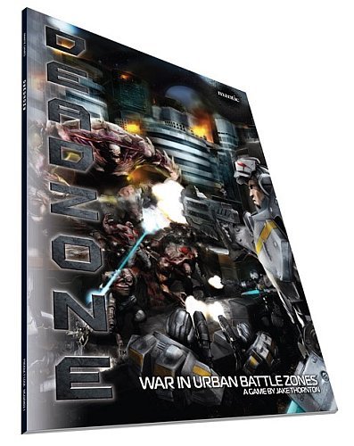 Deadzone War In Urban Battlezones: Rulebook 1st Edition