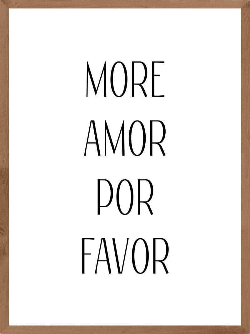 More Amor Por Favor Kærlighedsplakat til Dekoration