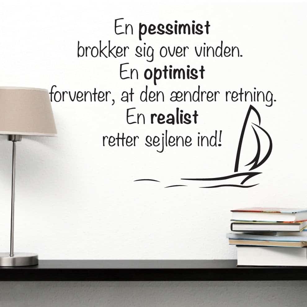 Pessimist Vægklistermærke – Tankevækkende Citater til Hjemmet