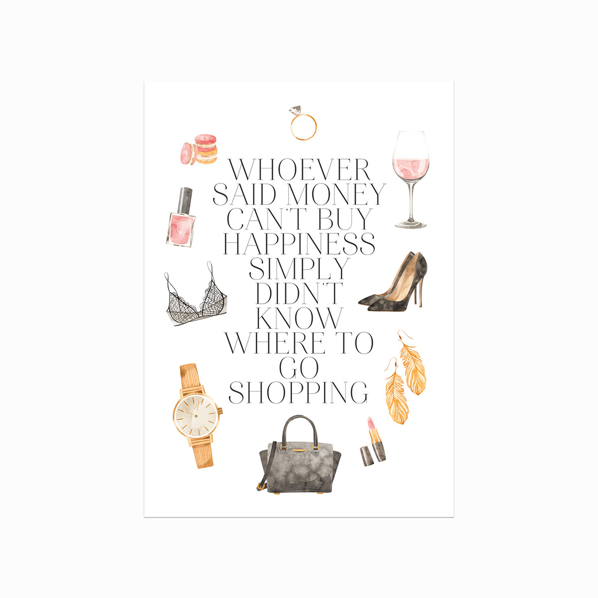 Motiverende plakat "Gå Shopping" til hjemmet eller kontoret