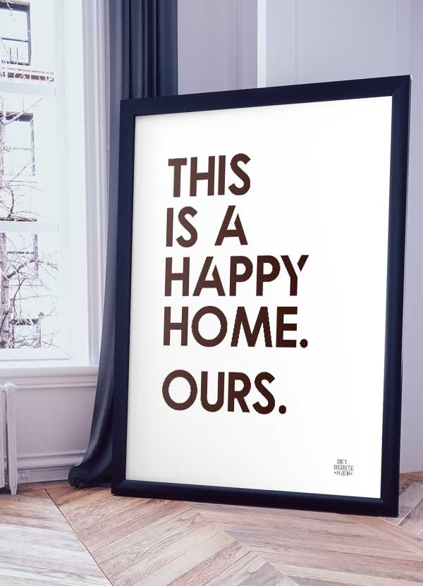 Glad Hjem Plakat A4 – Inspirerende Budskab til Dit Hjem