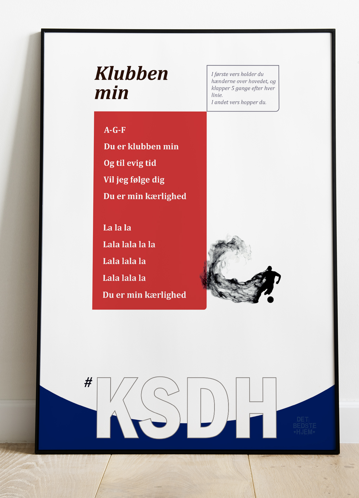 De Hviiie Fansang Plakat – Klubben Min Rød A4
