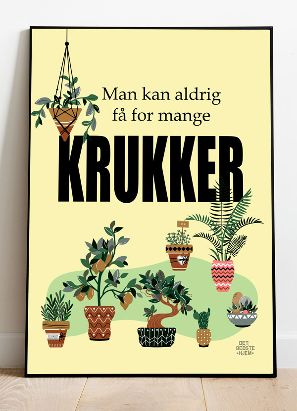 Plakat: Man Kan Aldrig Få For Mange Krukker - A4 199 kr