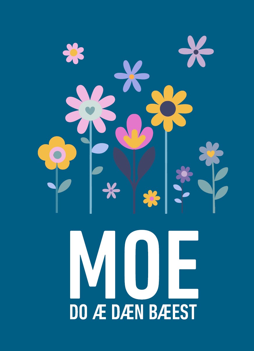 Moe Do Blomsterkort til Mor – Kærlighedsbesked til Mor