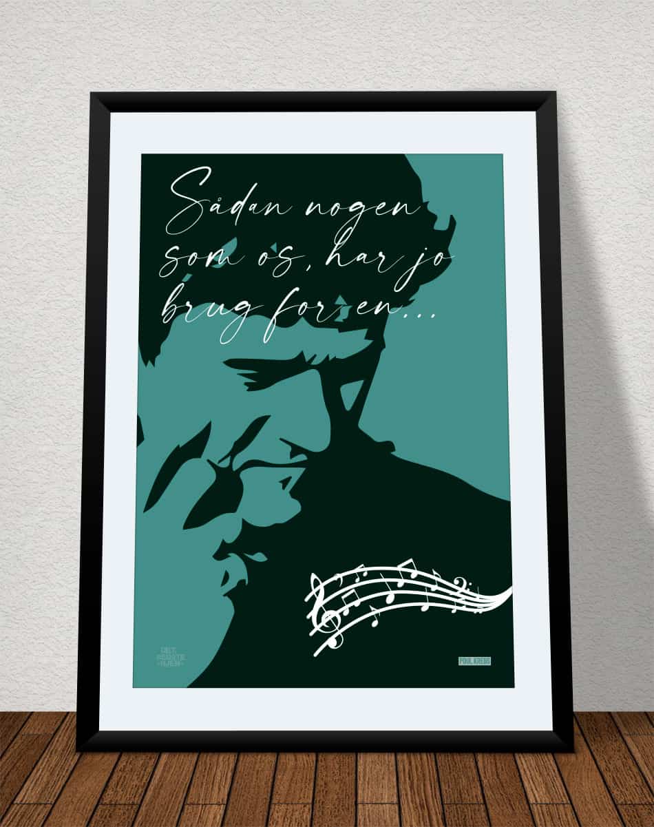 Sådan Nogen Som Os Poul Krebs-plakat Portræt 21 29 A4 Kr 199 -