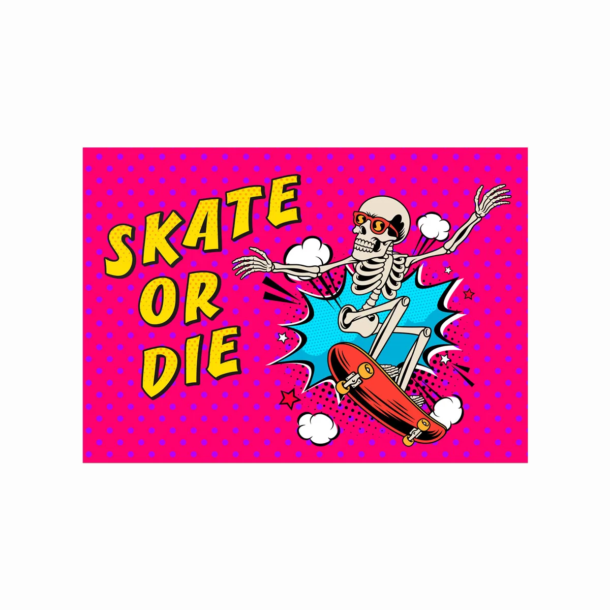 Skate Or Die Plakat – Motiverende Kunst til Dit Rum