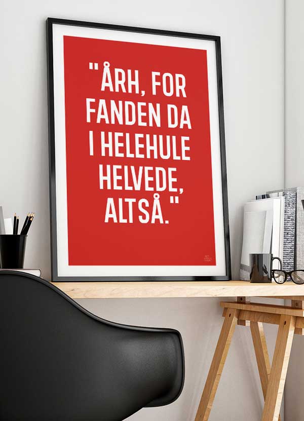 Årh For Fanden Plakat – Rød A4 til Dit Hjem