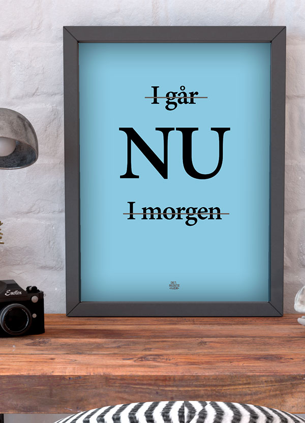 Blå Morgen-plakat – Mind dig om nuet! A4 til 199 kr.