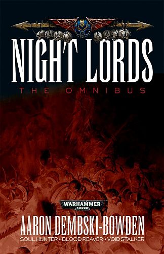 Night Lords: The Omnibus Paperback 60100181272