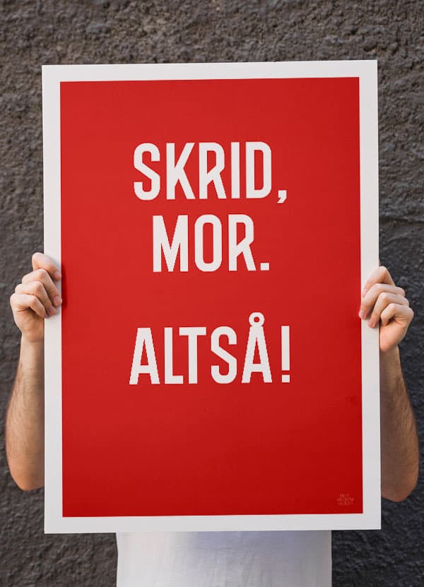 Skrid Mor Plakat – Sjov Vægkunst til Teenagere