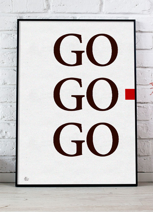 Go Go Go-plakat i Rød - A4 Plakat til Boligen