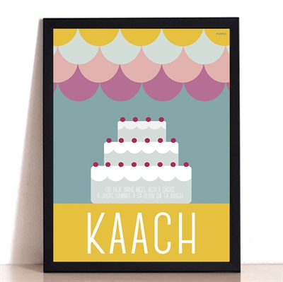 Kaach Plakat – Sjov Sønderjysk Vægkunst til Dit Hjem