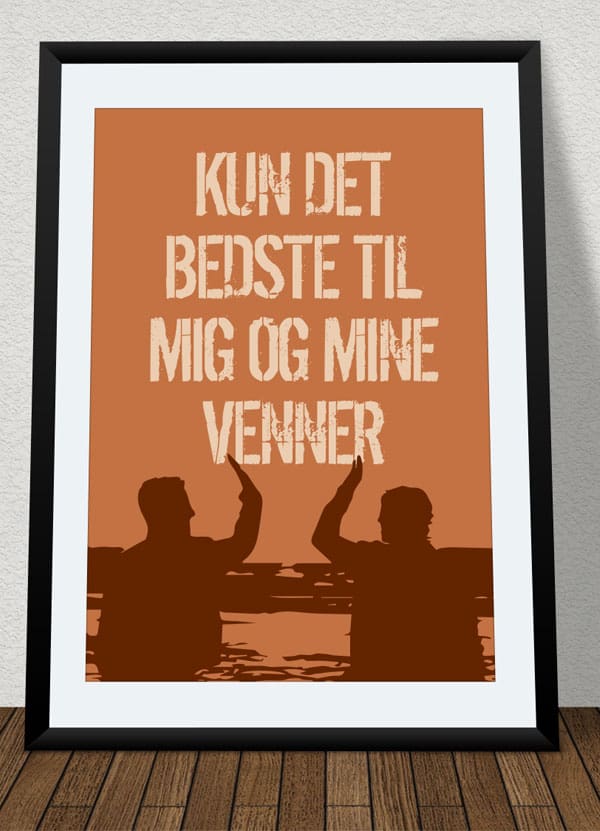 Inspirerende Plakat: Det Bedste Til Mig Og Venner - Orange