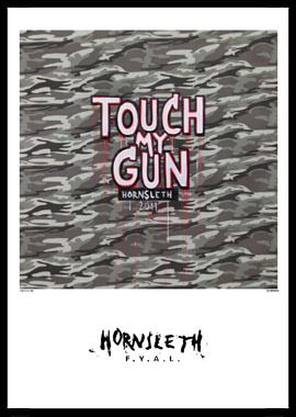 Touch My Gun – Kunsttryk 50x70 cm af Hornsleth