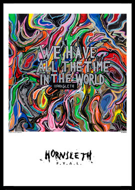 Vi Har Al Tid I Verden – Hornsleth Kunsttryk 50x70 cm